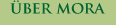 Über Mora